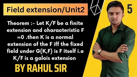 Field extension unit2/class 5/MDU/KUK/ MSC MATHEMATICS /BY RAHUL SIR