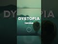 Dystopia Short 1