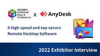 【BUSINESS GOVirtual 2022 Exhibitor Interview】AnyDesk Software (Hong Kong) Limited 🖥️ screenshot 3