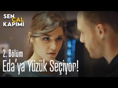 Serkan, Eda'ya yüzük seçiyor! - Sen Çal Kapımı 2. Bölüm