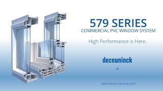 Deceuninck North America - 579 Series Highlights