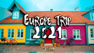 Europe Trip 2021