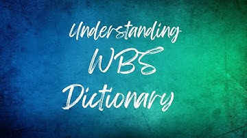 WBS Dictionary Secrets Revealed