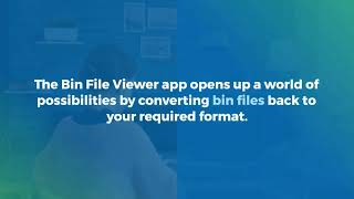 Bin File Opener | Bin file viewer app | Bin Opener | Bin Viewer screenshot 1