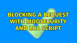 Famous Blocking a request with ModSecurity and lua script Profile