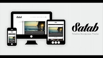 Satab - Timeline WordPress Blog Theme | Themeforest Website Templates and Themes