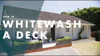 How To Whitewash A Deck | Bunnings Warehouse