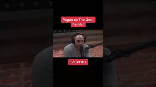 Joe Rogan on The Gotti Family