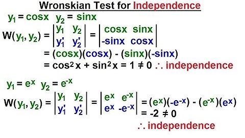 Differential Equation - 2nd Order (13 of 54) Wronskian Test for Independence