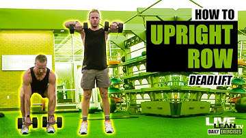 How To: Dumbbell Deadlift To Upright Row