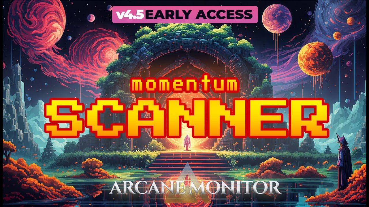 Momentum Market Scanner Arcane v4.5 Early Access | No Paywall