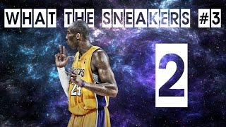 ВСЕ КРОССОВКИ КОБИ БРАЙАНТА WhatTheSneakers#3 - Kobe Bryant (part 2)