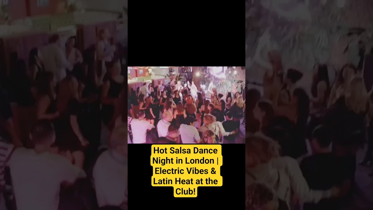 Hot Salsa Dance Night in London | Electric Vibes & Latin Heat at the Club! 