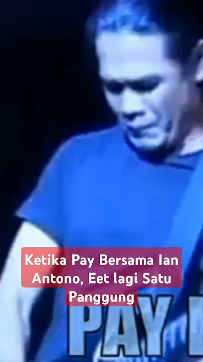 Ketika Pay, Eet dan Ian Antono satu Panggung lagi#musik80an #youtubeshorts