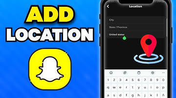 How to Add Location to Your Snapchat Profile