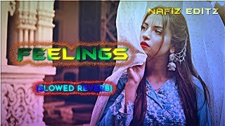 Sumit Goswami - Feelings _ Slowed Reverb 🎧 screenshot 2