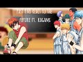 Past KNB react to the future ft. Kagami (contains spoilers about the movie)