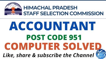 HPSSC POST CODE 951 ACCOUNTANT COMPUTER SOLVED (exam held on 22.05.22) #hpssc951accountantanswerkey