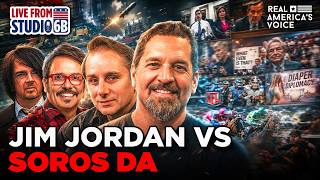US & CHINA ONLY COUNTRIES WITH NUCLEAR DUST, JIM JORDAN GRILLS SOROS DA | LIVE FROM STUDIO 6B screenshot 3
