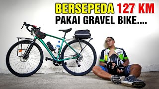 Agak Nyesel Gowes 127 KM dengan Gravel Bike Ini....