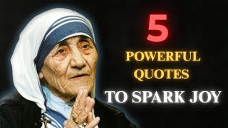 5 Mother Teresa Quotes to Reveal Your Character & Spark Joy | Mother Teresa Quotes About Happy Life