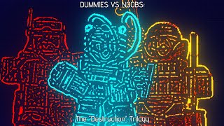 Dummies Vs Noobs - The Destruction Trilogy (Wave 3 boss themes)
