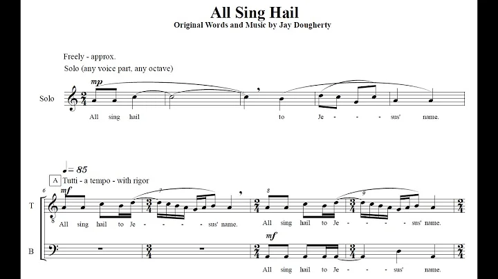 All Sing Hail - SATB - By Jay Dougherty