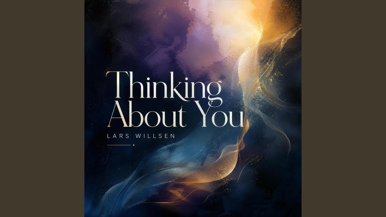 Watch Thinking About You on YouTube Watch Thinking About You on YouTube