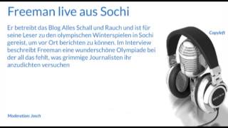 Freeman live aus Sochi