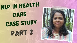 swathiramya AP/AIDS | case study on health care with NLP part 2 | SNS INSTITUTIONS