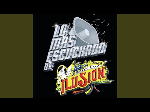 Aarón Y Su Grupo Ilusión - Todo Me Gusta De Ti