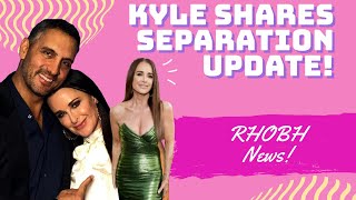RHOBH Star Kyle Richards Shares Mauricio Umansky Separation Update!