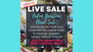 Soft Flex Live Bead Sale!