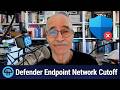 Defender Endpoint Network Cutoff
