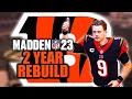 I Have 2 Years to Rebuild the Bengals in Madden 23 Franchise