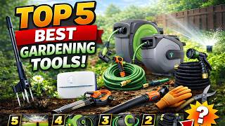 5 Best Gardening Tools That Save Hours of Work