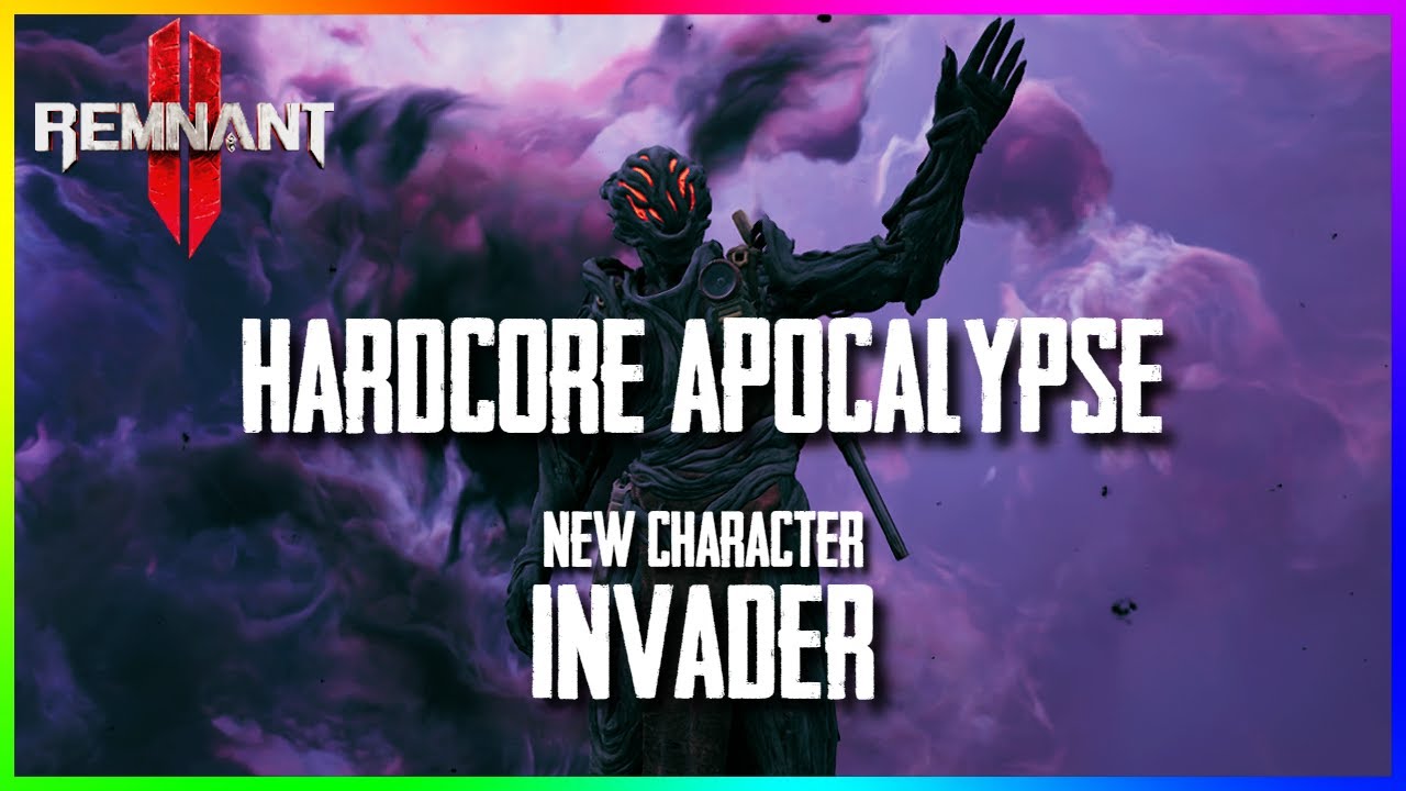Hardcore Apocalypse Invader New Game Solo | Remnant 2