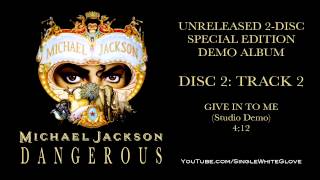 GIVE IN TO ME (SWG Studio Mix) - MICHAEL JACKSON (Dangerous)