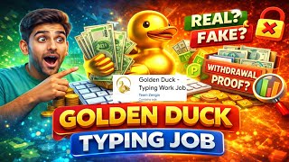 Golden Duck Typing Work Job | Golden Duck App Real Or Fake | Golden Duck App Withdrawal Proof screenshot 4