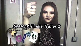 Coping with Normal Season 1 Finale Trailer 2 | Teen Web Series
