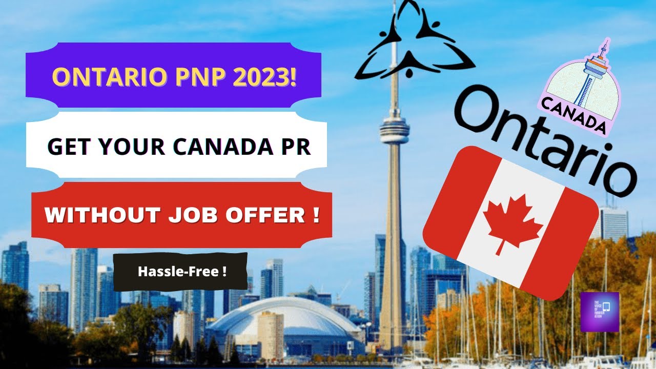 CANADA Ontario PNP 2023| Get Your Canada PR Without a Job Offer |How to ...