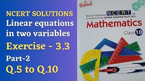 class 10/Chapter 3/Ex-3.3/Shri Balaji publications/Q.5 to Q.10/linear equations in two variables