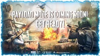 PAYLOAD MODE TRAILER + RELEASE DATE | PUBG MOBILE - BlueFox
