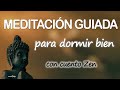 💚Meditación GUIADA para DORMIR BIEN con CUENTO BUDISTA ZEN ✚ Relajación GUIADA | SOLTAR la ANSIEDAD♡