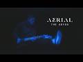 Aerial - The Abyss (OFFICIAL MUSIC VIDEO)