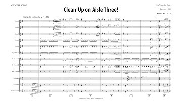 Clean-Up on Aisle Three! (for Woodwind Choir) - Andrew Kesler