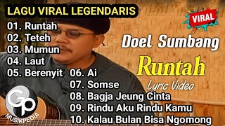 Download lagu Doel Sumbang - Runtah (Lirik) Tanpa Iklan | Kumpulan Lagu Viral Legendaris Sunda Terbaik 2026
