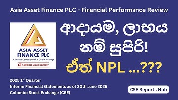 Asia Asset Finance Q2 2025 Results | AAF.N Stock Analysis & Investment Review | CSE Reports Hub
