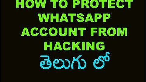 How to Protect Whatsapp Account From Hacking in Urdu/Hindi.