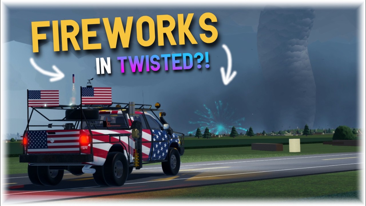 I Launched FIREWORKS Into VIOLENT Tornadoes In The NEW Roblox Twisted ...